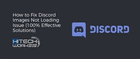 How To Fix Discord Images Not Loading Issue 100 Effective Solutions