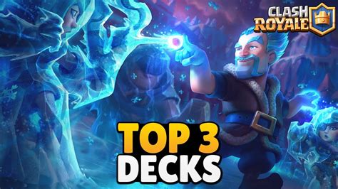 TOP 3 MELHORES DECKS DE MAGO DE GELO DO CLASH ROYALE YouTube