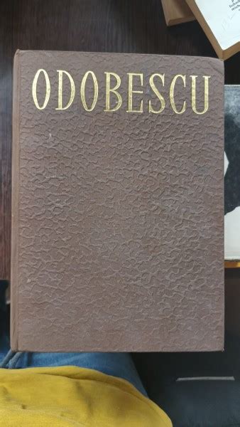 Opere Alexandru Odobescu Vol