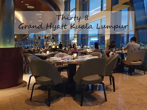 Birthday Celebration Thirty8 Restaurant Bar And Lounge Grand Hyatt Kuala Lumpur Just An