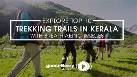 TOP TEN TREKKING TRAILS IN KERALA | Kerala Tourism - Get All Camping