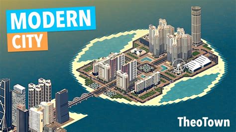 How To Build A Modern City In Theotown Timelapse Youtube