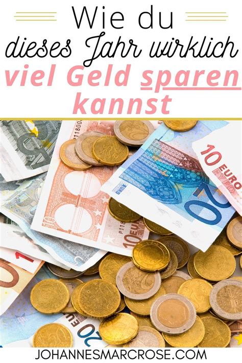 Wie Du Geld Sparen Kannst So Gelingt Dir Das Sparen Artofit