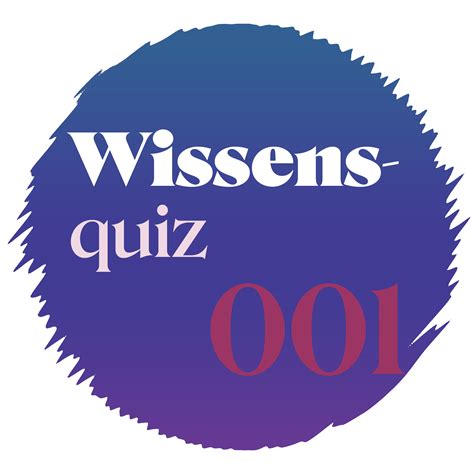 Teste Im Allgemeinen Wochenquiz Deine Kenntnisse