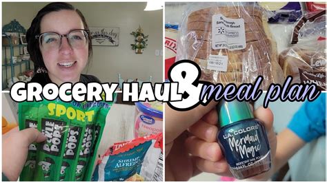 Wal Mart Grocery Haul Meal Plan Grocery Shopping On A Budget