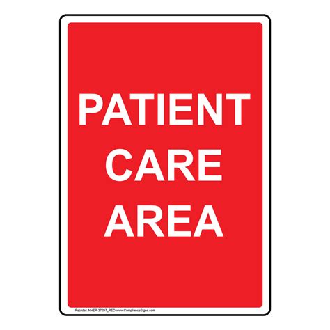 vertical sign information patient care area