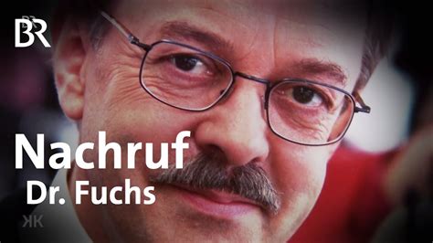 Dr Carl Ludwig Fuchs Ein Nachruf Kunst Krempel BR YouTube