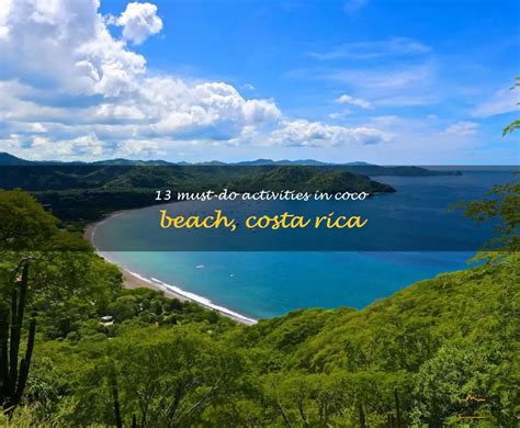 13 Must-Do Activities In Coco Beach, Costa Rica | QuartzMountain