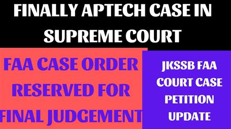 Jkssb Update FAA Court Case Update Aptech Case In Supreme Court Candle