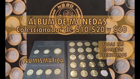 Álbum De Monedas BimetÁlicas│coleccionador De 10 20 Y 50│numismática Youtube