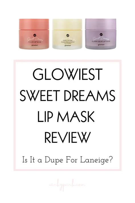 Glowiest Sweet Dreams Lip Mask Review Winky Pink