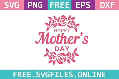 643 Happy Mother S Day Svg Free SVG File 338Mb