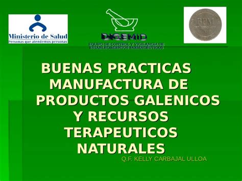 Ppt Buenas Practicas Manufactura De Productos Galenicos Y Recursos