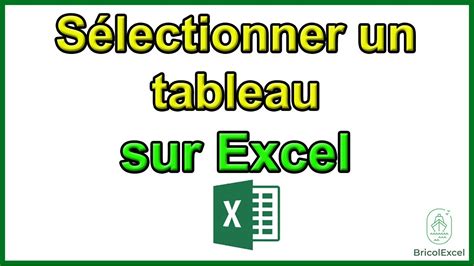 Comment S Lectionner Un Tableau Sur Excel Youtube