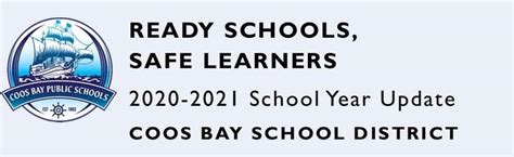 Superintendent Update Ready Schools Safe Learners 2020 21 School Year Update Coos Bay School