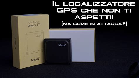 Prova Gps Tracker Lekemi L11 Localizzatore Gps Piccolo A Batteria E