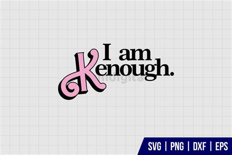 Barbie The Movie I Am Kenough Svg Png Hot Sex Picture