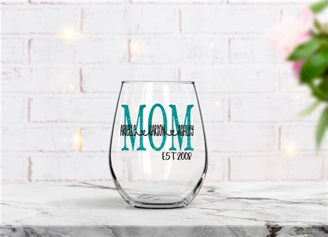 Personalized Mom Wine Glass Mothers Day T Mothers Day Etsy