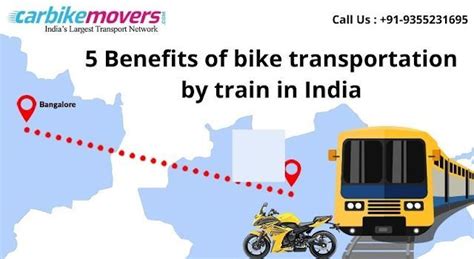 5 Benefits Of Bike Transportation By Train In India Bike Transporting