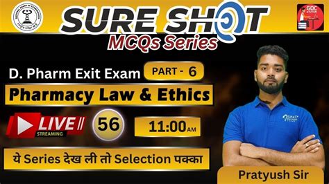 EXIT EXAM SURE SHOT MCQ S SERIES D PHARMA Live Class 56 Pharmacy