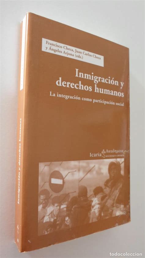 Inmigración y derechos humanos: la integración - Vendido en Venta ...