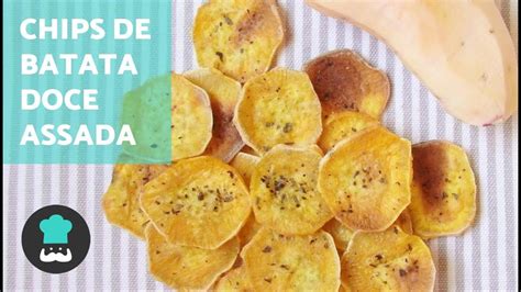 Chips De Batata Doce Assada Fits E Crocantes Youtube