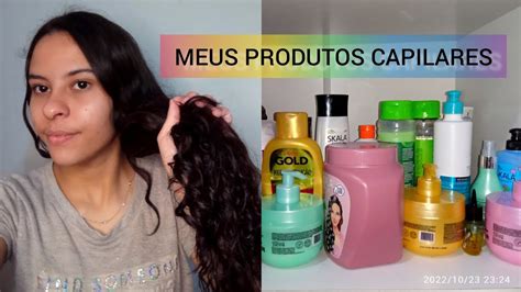 MEUS PRODUTOS CAPILARES TUDO QUE EU USO NO CABELO YouTube