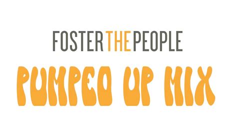 Pumped Up Mix Foster The People X Gus Dapperton Mashup YouTube