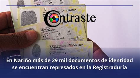 En Nari O M S De Mil Documentos De Identidad Se Encuentran