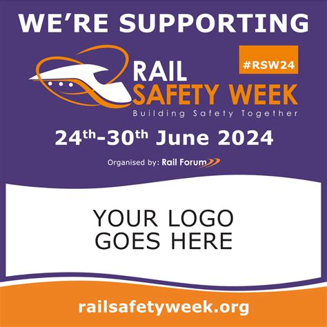 Rail Safety Week Branded Templates Rail Safety Week