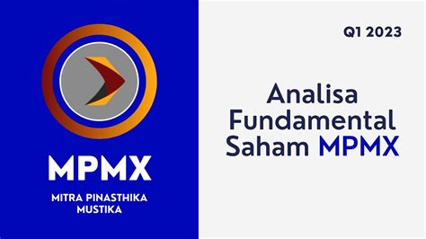 Analisa Fundamental Saham Mpmx Mitra Pinasthika Mustika Q Youtube