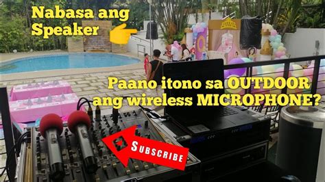 Paano Mag TONO Ng Wireless Microphone Sa Outdoor Set Up YouTube