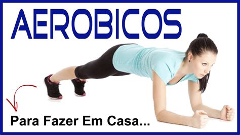 Exercicios Aerobicos Para Perder Barriga Peso Ideal Youtube