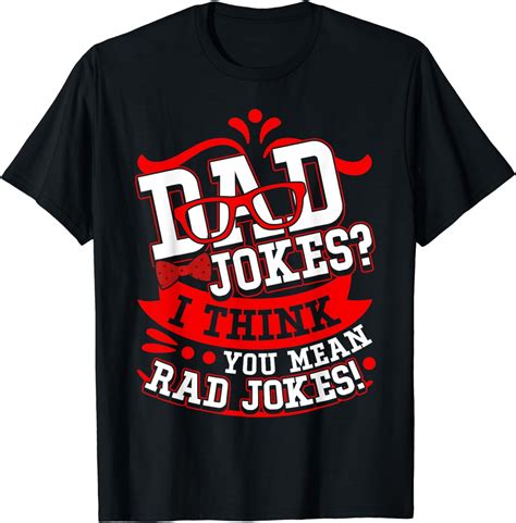 Dad Jokes I Think You Mean Rad Jokes Father S Day T Shirt Walmart