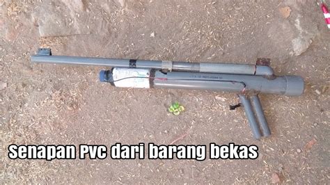 Keren Membuat Senapan Dari Pipa Pvc Bekas Youtube