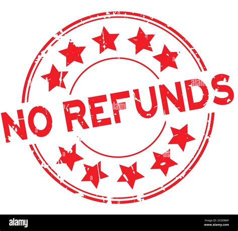 Grunge Red No Refunds Word With Star Icon Rubber Seal Stamp On White Background Stock Vector