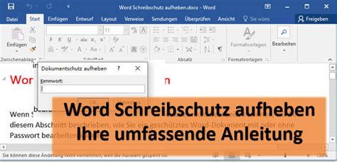 Word Schreibschutz Aufheben Ihre Umfassende Anleitung