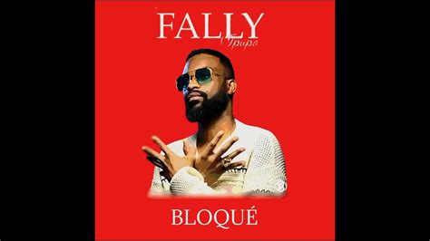 Fally Ipupa Bloqu Audio Officiel Youtube