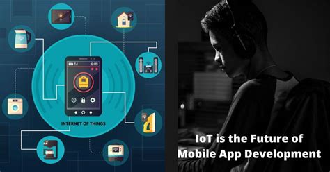 Top Reasons Why Iot Is The Future Of Mobile App Development