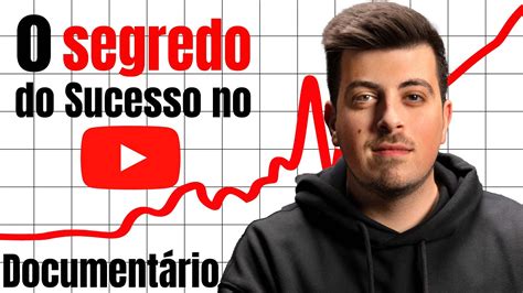 Vídeo O Segredo Do Sucesso No Youtube Documentário Trás Os Montes