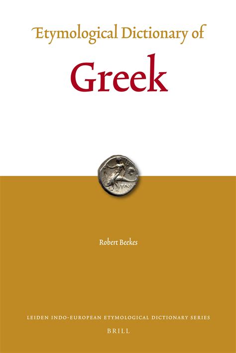 Etymological Dictionary Of Greek 2 Vols Brill