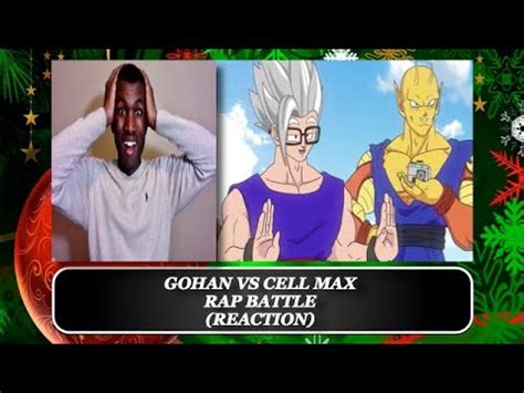 Gohan Vs Cell Max Rap Battle Reaction Youtube