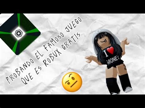 Probando El Famoso Juego Que Da Robux Gratis Ser Verdad Youtube