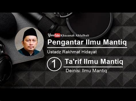 Pengantar Ilmu Mantiq Logika Islam Untuk Pemula Definisi Ilmu