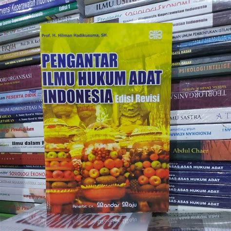 Jual PENGANTAR ILMU HUKUM ADAT INDONESIA By Prof H Hilman Hadikusuma