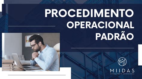 Procedimento Operacional Padr O Pop Miidas Pop Bpm Gest O De