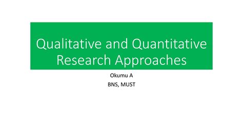 Qualitative And Quantitative Research Approachespptx