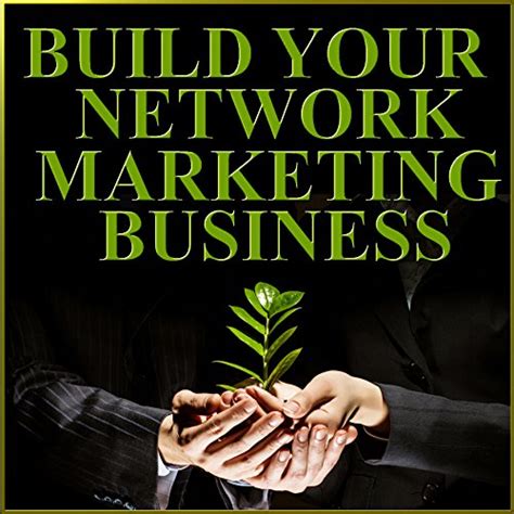 Build Your Network Marketing Business Mlm Success Secrets From Top