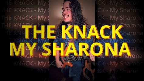 The Knack My Sharona Bass Cover Youtube