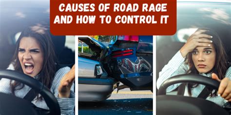 Causes Of Road Rage And How To Handle It